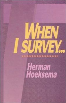 Hardcover When I Survey...: A Lenten Anthology Book