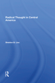 Hardcover Radical Thought In Central America Book