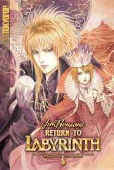 Jim Henson's Return to Labyrinth manga vol. 1 - Book #1 of the Return to Labyrinth