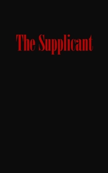 Paperback The Supplicant Book