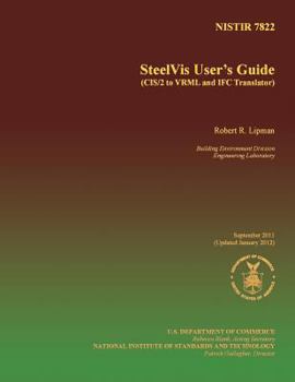 Paperback SteelVis User's Guide (CIS/2 to VRML and IFC Translator) Book