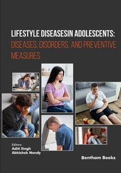 Paperback Lifestyle Diseases in Adolescents: Diseases, Disorders, and Preventive Measures Book