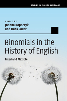 Paperback Binomials in the History of English: Fixed and Flexible Book