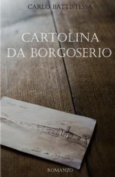Paperback Cartolina da Borgoserio [Italian] Book