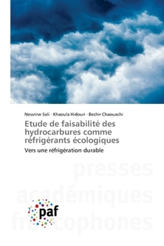 Paperback Etude de faisabilité des hydrocarbures comme réfrigérants écologiques [French] Book