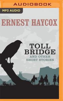 MP3 CD Toll Bridge and Other Short Stories: Toll Bridge, Weight of Command, the Code Book