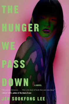 Paperback The Hunger We Pass Down Book