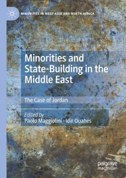 Paperback Minorities and State-Building in the Middle East: The Case of Jordan Book