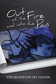 Paperback Out of the Fire and Into the Pan Book