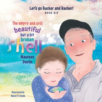 Paperback Let's go Backer and Backer.: The empty and still beautiful but a bit broken Shell. Book