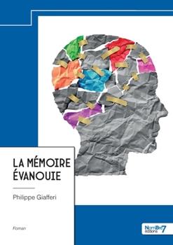 Paperback La mémoire évanouie [French] Book