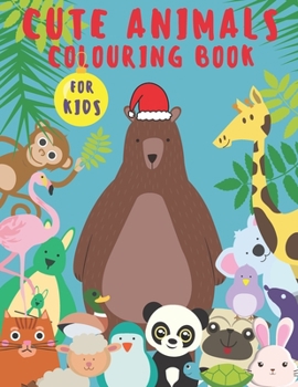 Paperback Colouring Book For Kids Cute Animals: (Great Gift for Boys & Girls) Book