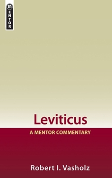 Leviticus: A Mentor Commentary (A Mentor) - Book  of the Mentor Commentary