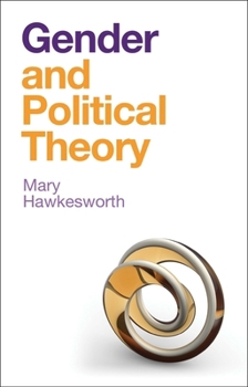 Paperback Gender and Political Theory: Feminist Reckonings Book