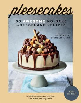 Hardcover Pleesecakes: 60 Awesome No-Bake Cheesecake Recipes Book
