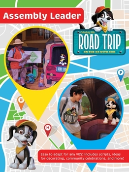 Vacation Bible School (Vbs) 2025 Road Trip Assembly Leader: On the Go with God