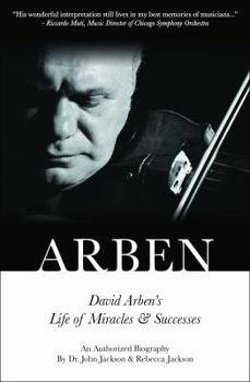 Paperback ARBEN: David Arben's Life of Miracles & Successes Book