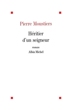 Héritier d'un seigneur