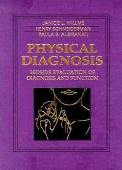 Hardcover Physical Diagnosis: Bedside Evaluation of Diagnosis and Function Book