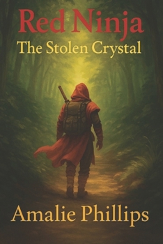 Paperback Red Ninja: The Stolen Crystal Book