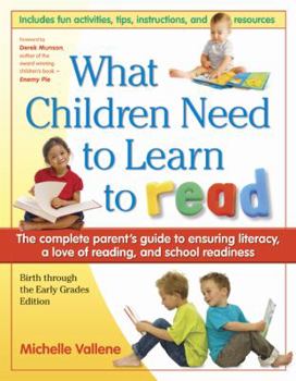 Paperback What Children Need to Learn to READ Book