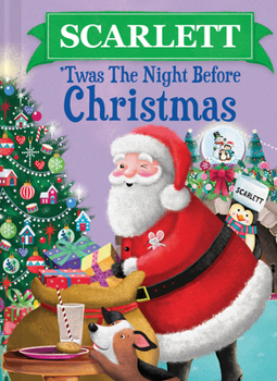 Hardcover Scarlett 'Twas the Night Before Christmas Book