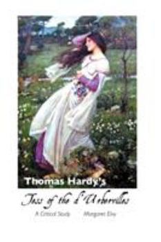 Paperback Thomas Hardy's Tess of the D'Urbervilles: A Critical Study Book