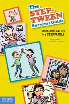 Paperback The Step-Tween Survival Guide: How to Deal with Life in a Stepfamily Book