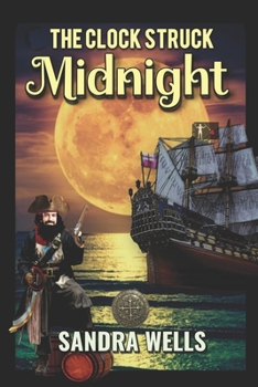 Paperback The Clock Struck Midnight Book
