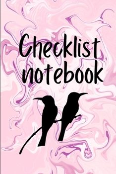 Paperback Checklist Notebook: To Do List Notebook, Daily and Weekly Planning, Productivity Journal Book