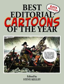 Paperback Best Editorial Cartoons of the Year: 2013 Edition Book