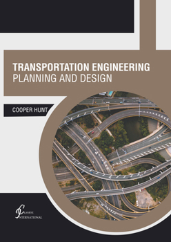 Hardcover Transportation Engineering: Planning and Design Book
