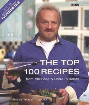 Paperback The Top 100 Recipes From Food and Drink Book