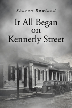 Paperback It All Began on Kennerly Street Book