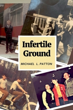 Paperback Infertile Ground Book