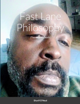 Paperback Fast Lane Philosophy: (The walk of Death) Book