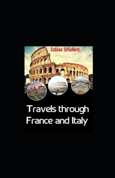Paperback Travels through France and Italy illustrated Book