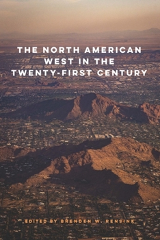 Paperback The North American West in the Twenty-First Century Book