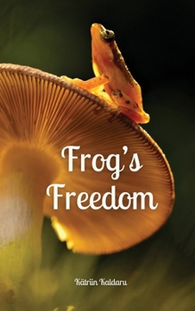 Paperback Frog's Freedom Book