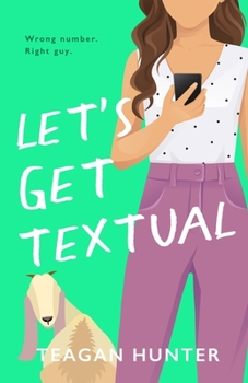 Let's Get Textual - Book #1 of the Texting