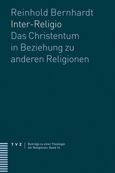 Paperback Inter-Religio: Das Christentum in Beziehung Zu Anderen Religionen [German] Book