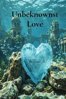 Paperback Unbeknownst Love Book
