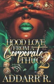 Paperback Hood Love From A Corporate Thug 2 Book