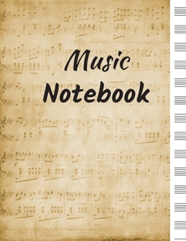 Paperback Music Notebook: Blank Music Sheet Notebook: Music Manuscript Paper, Staff Paper, Music Notebook 13 Staves, 8.5 x 11, A4, 110 pages Book