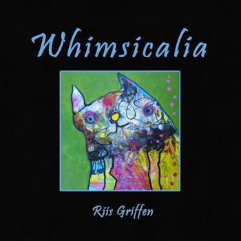 Paperback Whimsicalia: Selected Paintings 2012-2018 Book