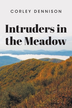 Paperback Intruders in the Meadow Book