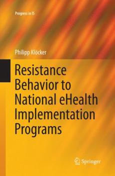 Paperback Resistance Behavior to National Ehealth Implementation Programs Book