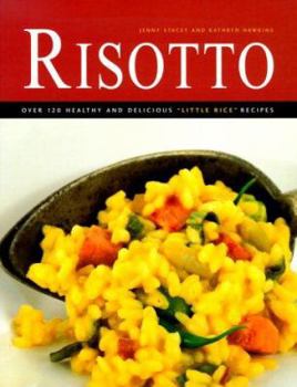 Paperback Risotto: Over 100 Delicious 'little Rice' Recipes Book