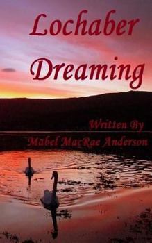 Paperback Lochaber Dreaming Book
