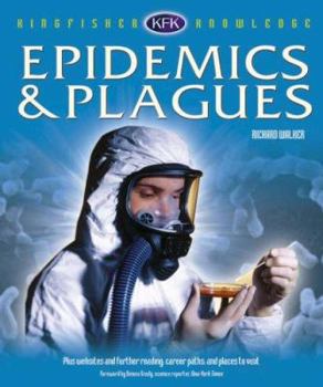 Hardcover Epidemics & Plagues (Kingfisher Knowledge) Book